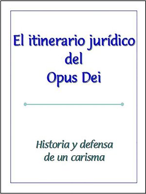 cover image of Itinerario jurídico del Opus Dei